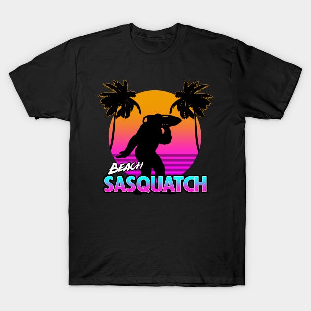 Beach Sasquatch Funny Bigfoot 80's Retro Rad Summer Beach Spring Break Meme T-Shirt by BoggsNicolas